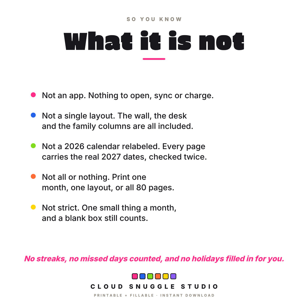 What this 2027 calendar is not: not an app, not a single layout, not a 2026 calendar relabeled, and not strict.