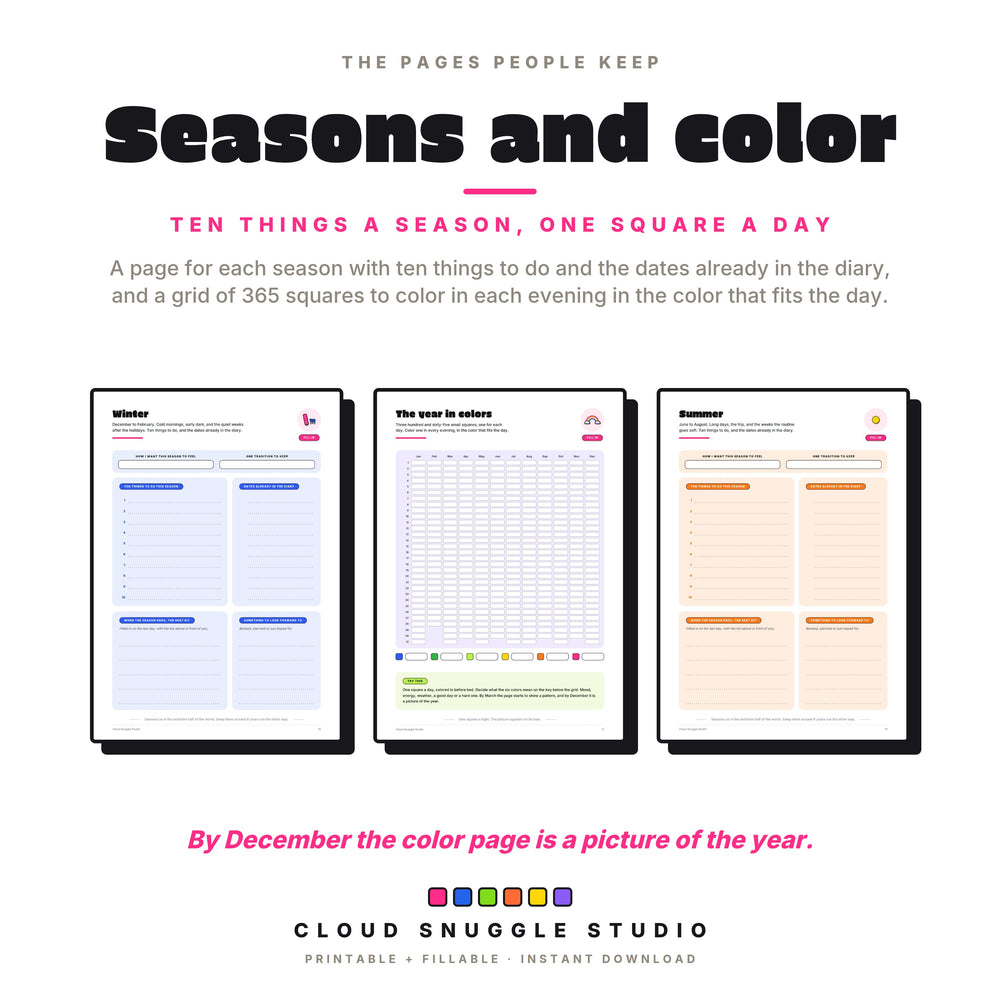 Seasons and color: the winter page with ten things to do, the year in colors with 365 squares, and the summer page.
