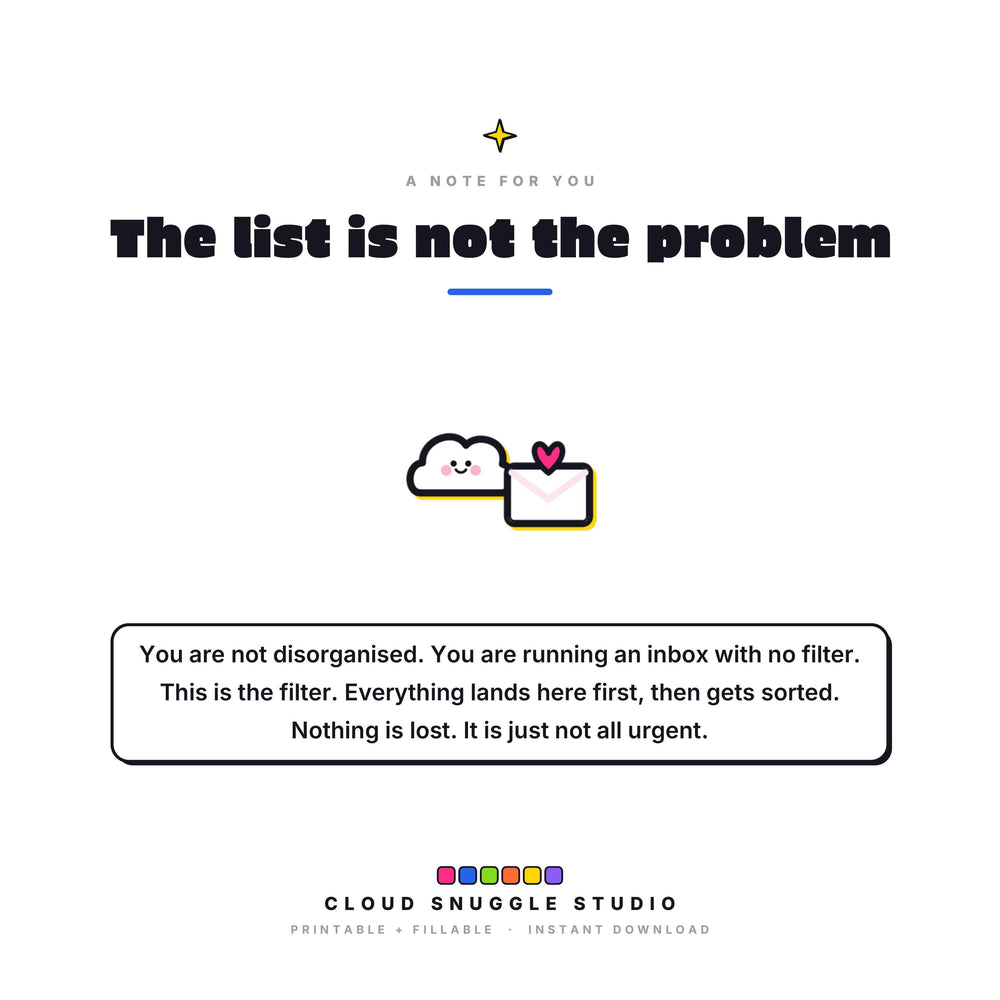A closing note from Cloud Snuggle Studio about The Brain Buffer. Written for a brain that captures faster than it sorts. An ADHD brain dump planner printable, instant digital download.