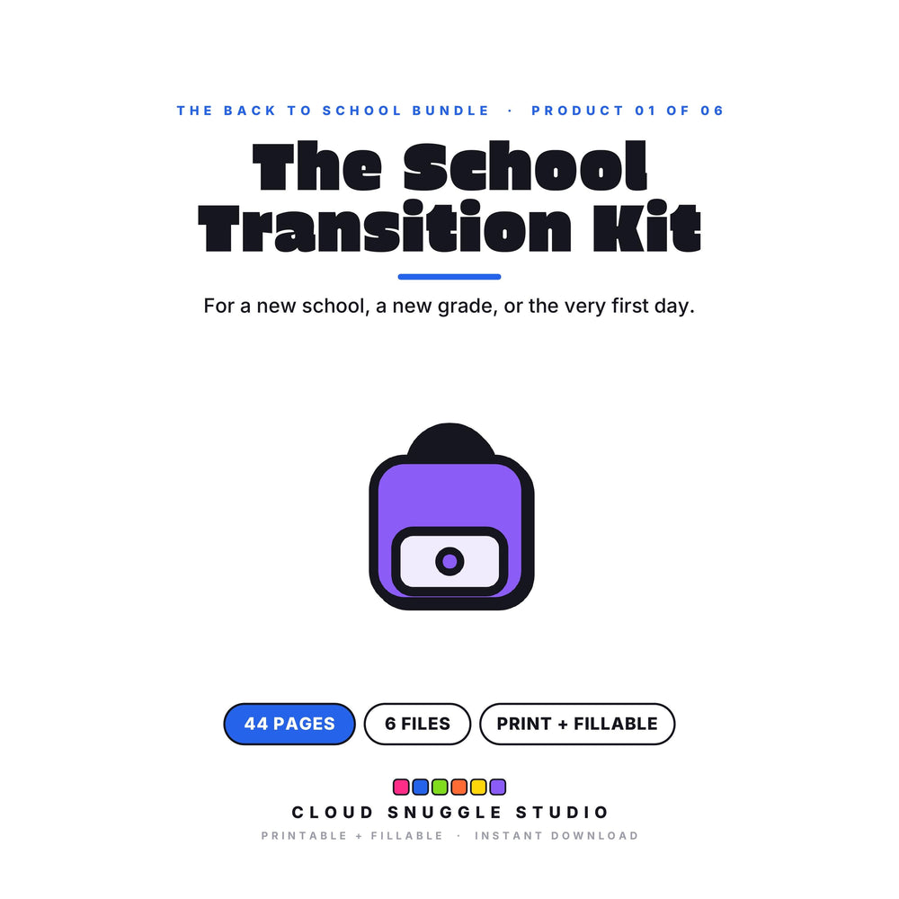 The School Transition Kit, one of the 6 planners in The Back to School Bundle. A printable and fillable planner bundle from Cloud Snuggle Studio.