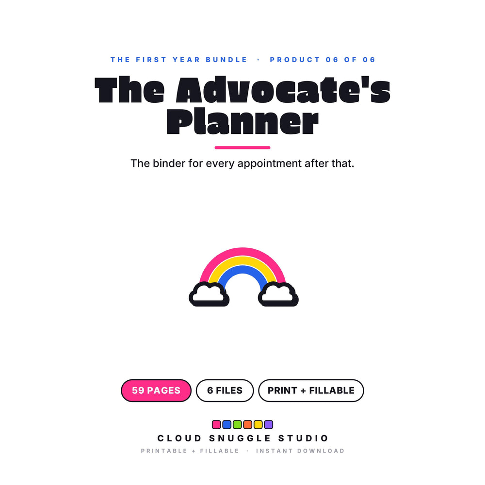 The Advocate's Planner, one of the 6 planners in The First Year Bundle. A printable and fillable planner bundle from Cloud Snuggle Studio.