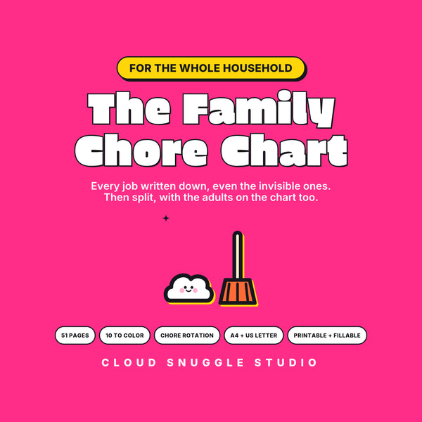 Hero image for The Family Chore Chart, a printable household chore chart for adults and kids, with a cloud and a broom, 51 pages, chore rotation, printable and fillable.