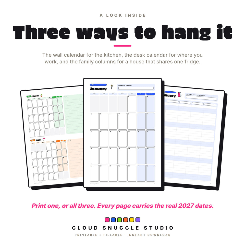 Real pages: the March and April desk calendar, the January wall calendar with real 2027 dates, and the family columns.