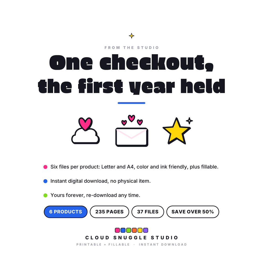 The First Year Bundle in one checkout, every planner in one instant download. A printable and fillable planner bundle from Cloud Snuggle Studio.