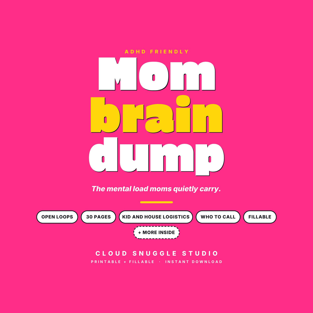 The Mom Brain Dump Organizer, a mom brain dump printable for the mental load from Cloud Snuggle Studio. 30 pages, 13 of them to write on. Printable and fillable PDF, A4 and US Letter, color and ink friendly. Instant digital download.