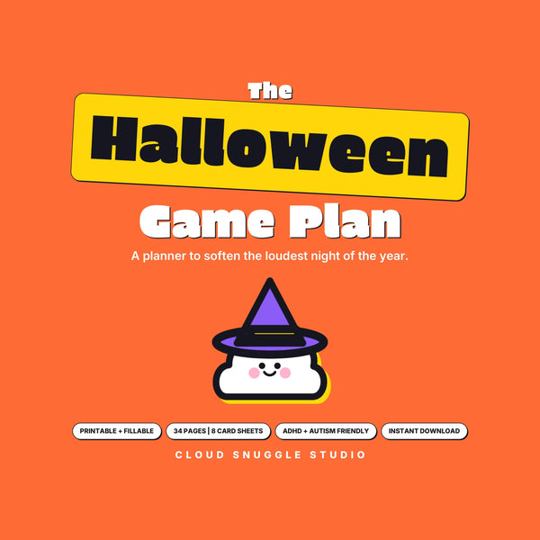 Cover of The Halloween Game Plan, a calmer trick or treat night. A printable and fillable PDF from Cloud Snuggle Studio.