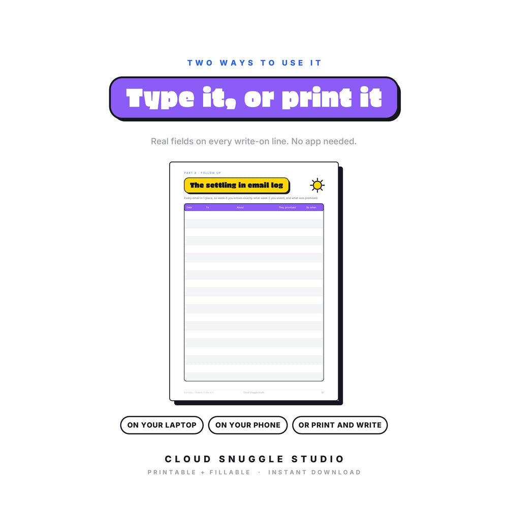 The School Transition Kit as a fillable PDF: type onto every write-on line on a laptop, phone or tablet, or print it and write by hand. A school transition kit printable with real form fields, no app needed.