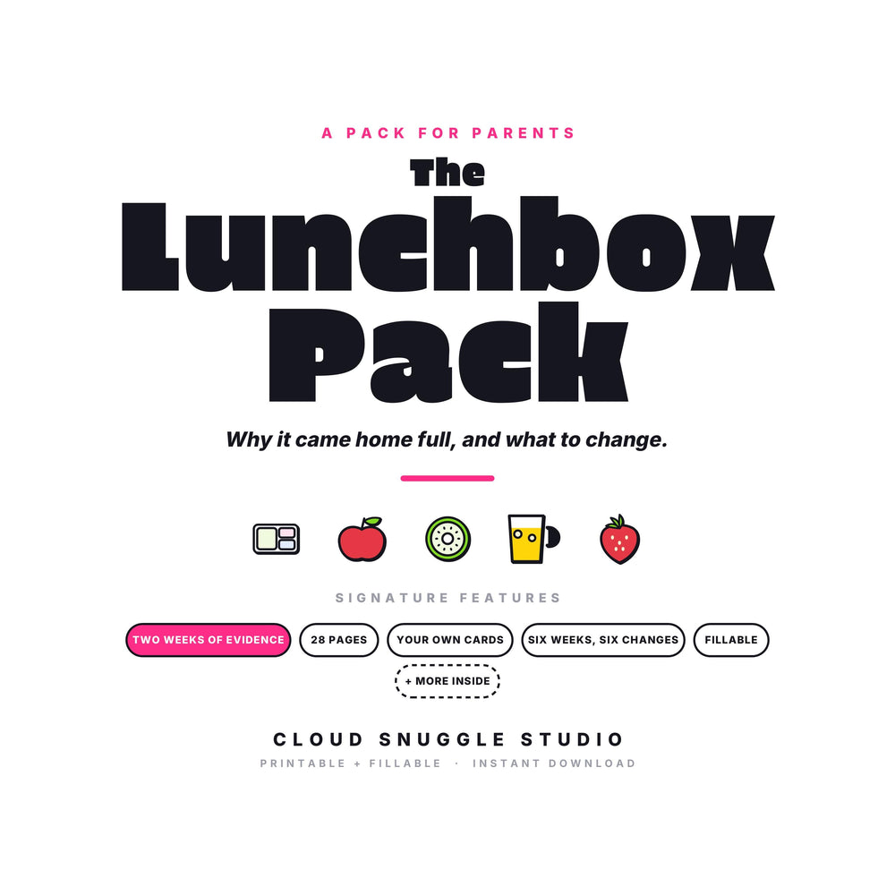 Cover of The Lunchbox Pack, for the 7am lunchbox panic. A printable and fillable PDF from Cloud Snuggle Studio.