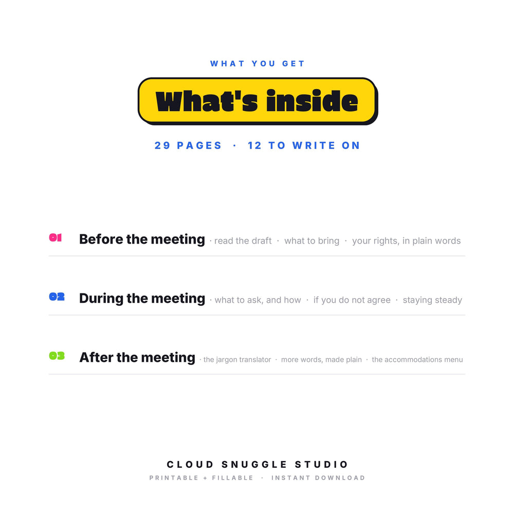 Inside The IEP & 504 Meeting Guide: Before the meeting, During the meeting, After the meeting. An IEP and 504 meeting guide printable with 29 pages, 12 of them to write on. Instant digital download, no physical item.